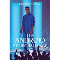 The Android Star Challenge - Paperback