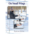 On Small Wings - Paperback