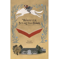Whoever Steals This Book (Light Novel) - Hardcover