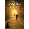 De EL CALDERO A LA CRUZ - Paperback