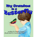 My Grandma is a Butterfly - Paperback