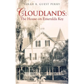 Cloudlands: The House on Emeralda Key - Paperback