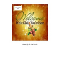 Welcome Home We're Glad You're Here - Paperback
