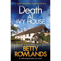 Death at Ivy House: An utterly gripping English cozy mystery - Paperback