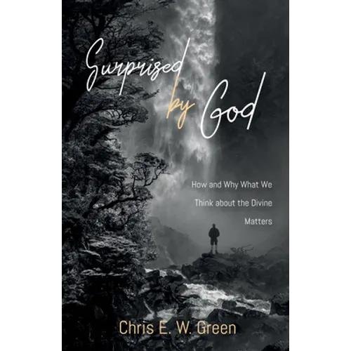 Surprised by God - Hardcover