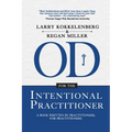 OD for the Intentional Practitioner - Paperback