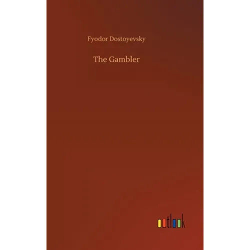 The Gambler - Hardcover
