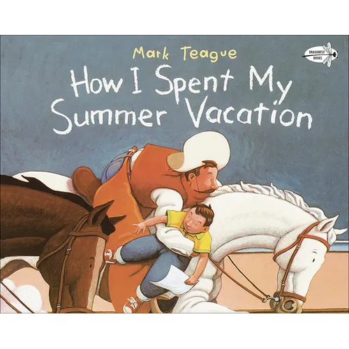 How I Spent My Summer Vacation - Hardcover
