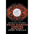 Sherlock Holmes, White Diamond Mystery - Paperback