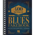 The Blues Fake Book: Melody Line, Lyrics, & Chords for All C Instruments - Paperback