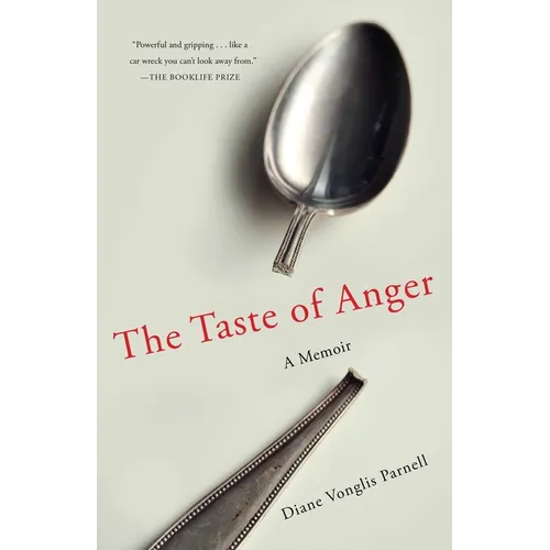 The Taste of Anger: A Memoir - Paperback
