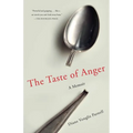 The Taste of Anger: A Memoir - Paperback
