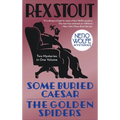 Some Buried Caesar/The Golden Spiders - Paperback
