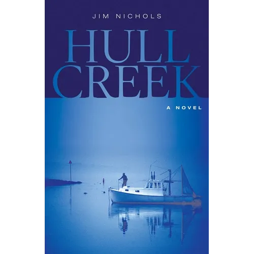 Hull Creek - Hardcover