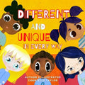 Different and unique in every way: Children's book about race and diversity - Paperback