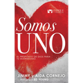 Somos Uno: El Propósito de Dios Para Tu Matrimonio - Paperback