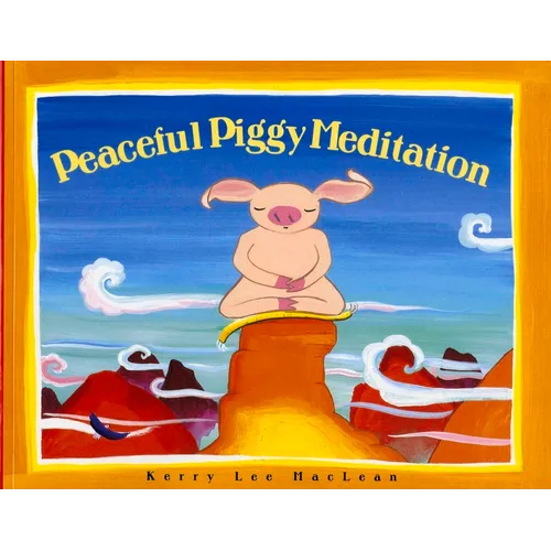 Peacefully Piggy Meditation - Paperback
