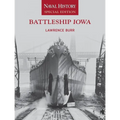 Battleship Iowa: Naval History Special Edition - Paperback