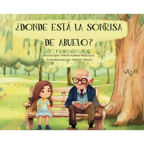 ¿Donde Está La Sonrisa de Abuelo? - Hardcover