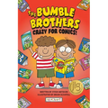 Crazy for Comics (the Bumble Brothers, Book #1) - Hardcover