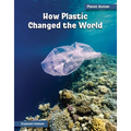 How Plastic Changed the World - Paperback