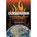 Climageddon: The Global Warming Emergency & How To Survive It - Paperback