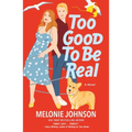 Too Good to Be Real - Paperback