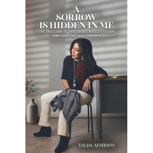A Sorrow Is Hidden in Me - Paperback