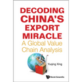 Decoding China's Export Miracle - Hardcover