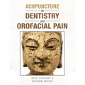 Acupuncture for Dentistry and Orofacial Pain - Paperback