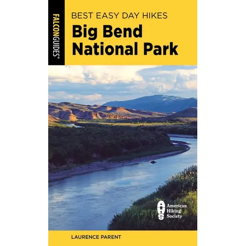 Best Easy Day Hikes Big Bend National Park - Paperback
