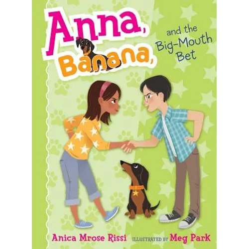 Anna, Banana, and the Big-Mouth Bet - Hardcover