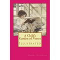 A Child's Garden of Verses: Illustrated - Paperback