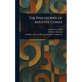 The Philosophy of Auguste Comte - Hardcover