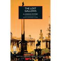 The Lost Gallows: A London Mystery - Paperback
