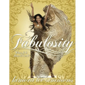 Fabulosity: What It Is & How to Get It - Paperback