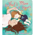 What's Mine Is Yours - Board Book