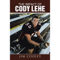 The Impact of Cody Lehe - Paperback