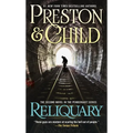 Reliquary: The Second Novel in the Pendergast Series - Mass Market Paperbound
