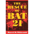The Rescue of Bat 21 - Paperback