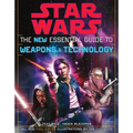 The New Essential Guide to Weapons and Technology: Revised Edition: Star Wars - Paperback