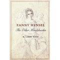 Fanny Hensel: The Other Mendelssohn - Paperback