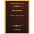 Regius Manuscript: The Earliest Masonic Document - Hardcover