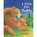 I Love You, Daddy - Hardcover