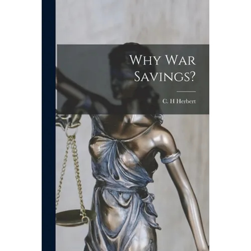 Why War Savings? - Paperback