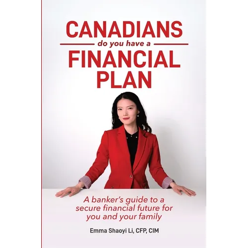 Canadians: Do You Have a Financial Plan - Paperback