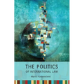 Politics of International Law - Paperback