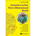 Geometry in Our Three-Dimensional World - Hardcover