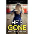 He's Gone: A totally addictive psychological thriller with a shocking twist - Paperback