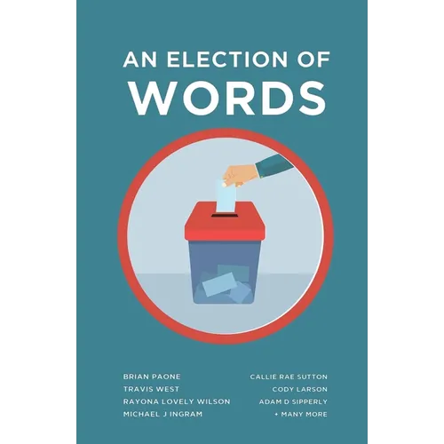 An Election of Words - Paperback